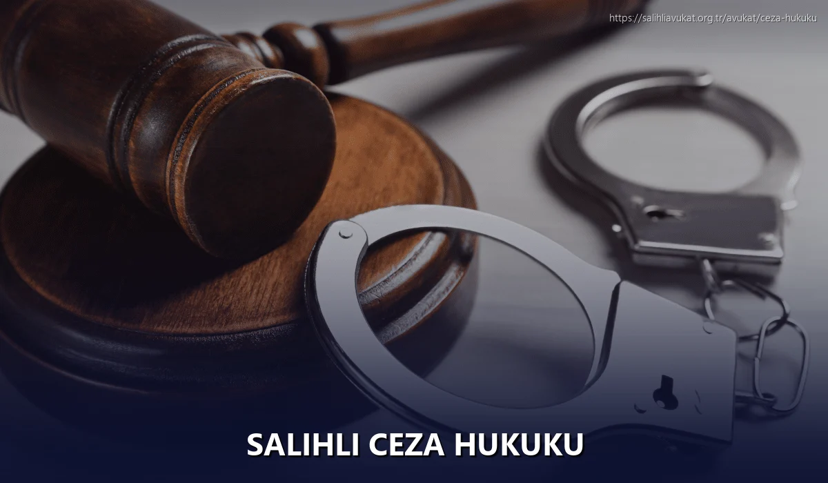 Salihli Ceza Hukuku