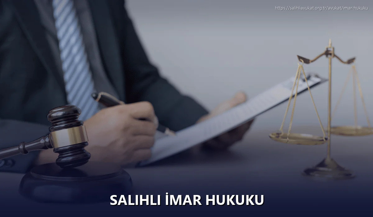 Salihli İmar Hukuku