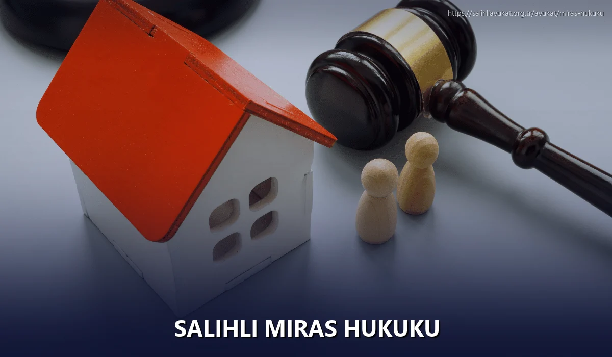Salihli Miras Hukuku