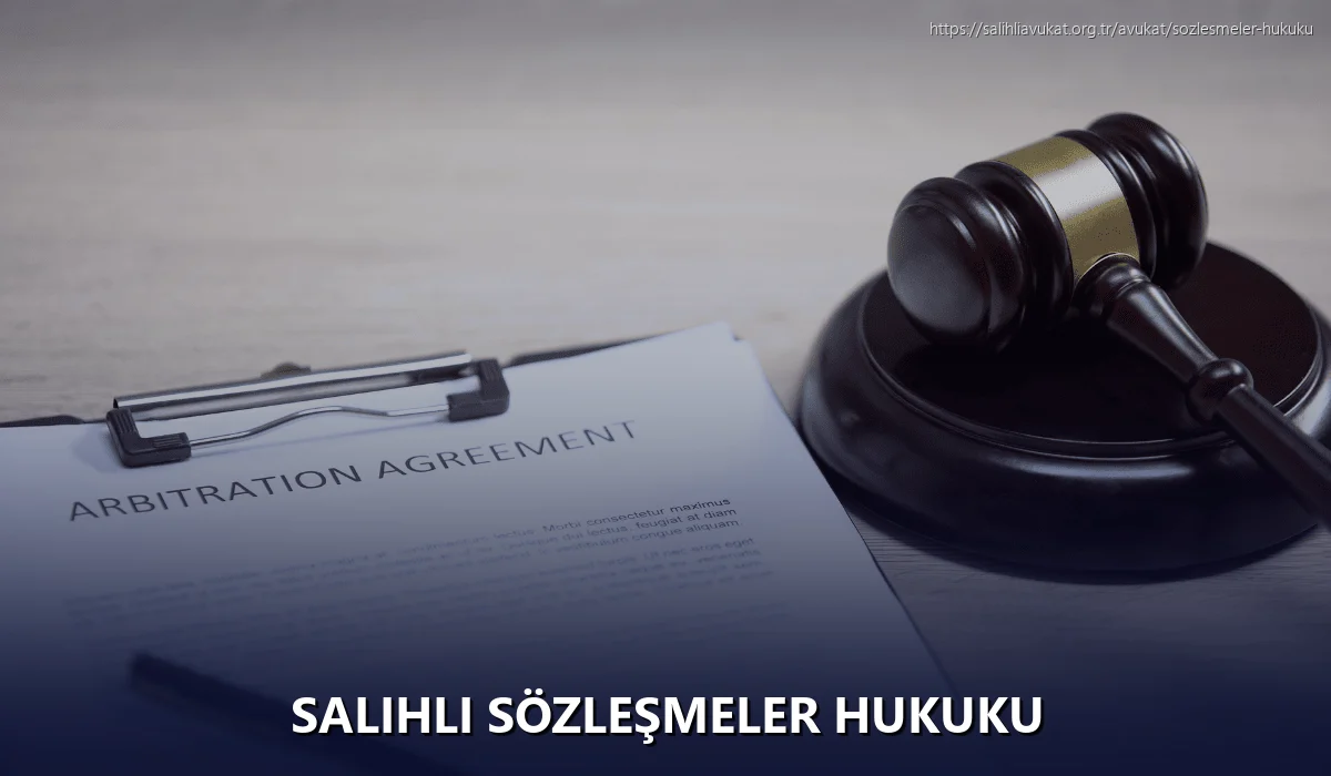 Salihli Sözleşmeler Hukuku